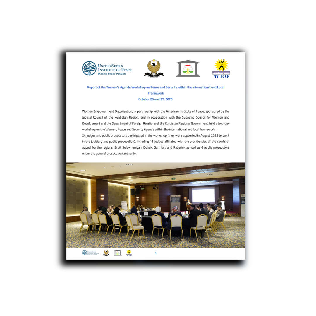 Report of the Women’s Agenda Workshop on Peace and Security within the International and Local Framework